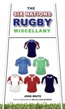 Hardcover The Six Nations Rugby Miscellany Book