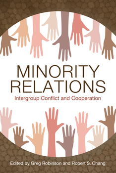 Hardcover Minority Relations: Intergroup Conflict and Cooperation Book