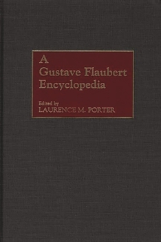 Hardcover A Gustave Flaubert Encyclopedia Book