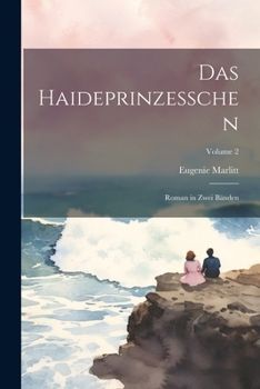Paperback Das Haideprinzesschen: Roman in Zwei Bänden; Volume 2 [German] Book