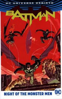 Hardcover Batman: Night of the Monster Men (Rebirth) Book