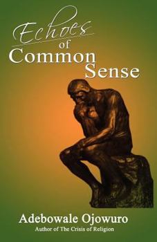 Paperback Echoes of Common Sense Book