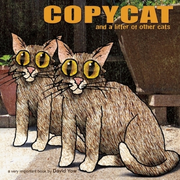 Hardcover Copycat: And a Litter of Other Cats Book