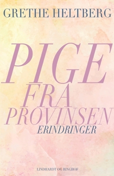 Paperback Pige fra provinsen [Danish] Book