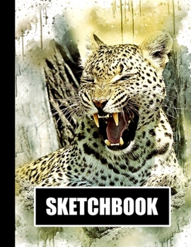 Paperback Sketchbook: Leopard Cover Design - White Paper - 120 Blank Unlined Pages - 8.5" X 11" - Matte Finished Soft Cover Book