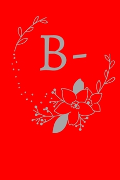 Paperback B-: Blood group Notebook for everyone Your blood Your life Red Gray / Blank 6''x9'' 110 Pages Lifebook Book