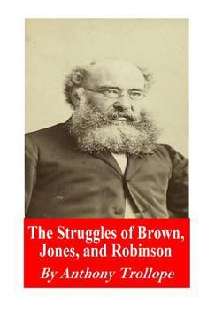 Paperback The Struggles of Brown, Jones, and Robinson Book