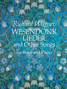 Paperback Wesendonk Lieder and Other Songs for Voice and Piano Book