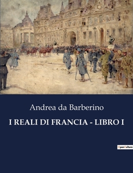 Paperback I Reali Di Francia - Libro I [Italian] Book