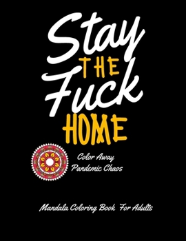 Paperback Stay Home Coloring Book: Stop Resisting, Start Coloring Book