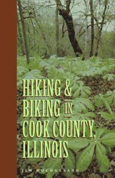 Paperback Hiking and Biking in Cook County Illinois Book