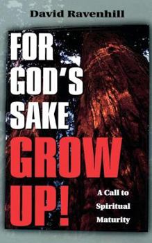 Paperback For God's Sake Grow Up! Book