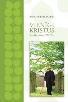 Paperback Vienigi Kristus [Latvian] Book