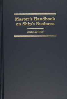Hardcover Master's Handbook on Ship's Business Book