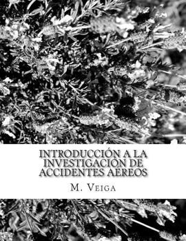 Paperback Introducci?n a la Investigaci?n de Accidentes A?reos [Spanish] Book