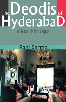 Paperback The Deodis of Hyderabad a Lost Heritage Book