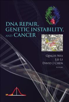 Hardcover DNA Repair, Genetic Instability, and Cancer Book