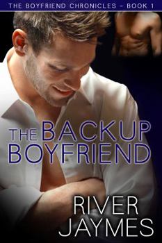 Paperback The Backup Boyfriend: The Boyfriend Chronicles - Book 1 Book