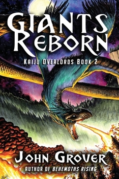 Paperback Giants Reborn (Kaiju Overlords Book 2) Book