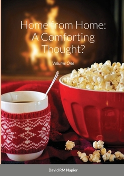 Paperback Home from Home: A Comforting Thought?: Volume 1 Book