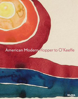 Hardcover American Modern: Hopper to O'Keeffe Book