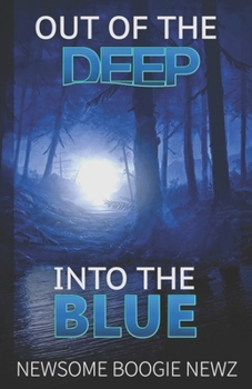 Paperback Out Of The Deep IntoThe Blue Book