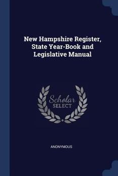 Paperback New Hampshire Register, State Year-Book and Legislative Manual Book