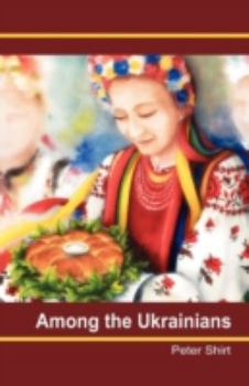 Paperback Among the Ukrainians Book