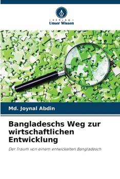 Paperback Bangladeschs Weg zur wirtschaftlichen Entwicklung [German] Book
