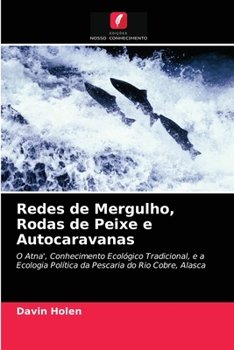 Paperback Redes de Mergulho, Rodas de Peixe e Autocaravanas [Portuguese] Book