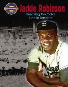 Library Binding Jackie Robinson: Breaking the Color Line in Baseball Book