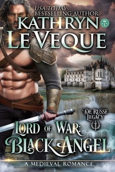 Lord of War: Black Angel - Book #1 of the De Russe Legacy