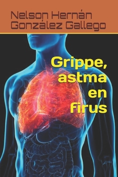 Paperback Grippe, astma en firus [Western Frisian] Book