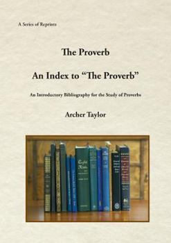 Paperback The Proverb and An Index to "The Proverb" Book