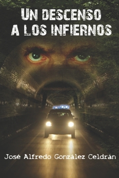 Paperback Un Descenso a los Infiernos [Spanish] Book