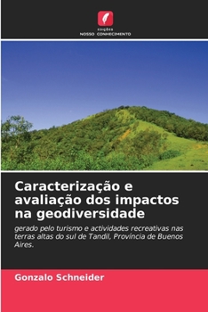 Paperback Caracterização e avaliação dos impactos na geodiversidade [Portuguese] Book