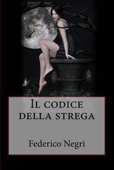 Paperback Il codice della strega [Italian] Book