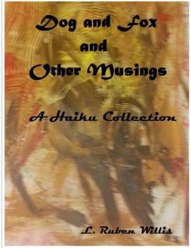 Paperback Dog and Fox, and Other Musings Book