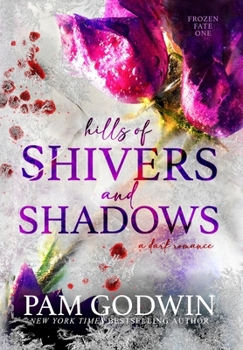 Hardcover Hills of Shivers and Shadows Book