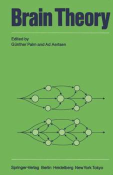 Paperback Brain Theory: Proceedings of the First Trieste Meeting on Brain Theory, October 1-4, 1984 Book