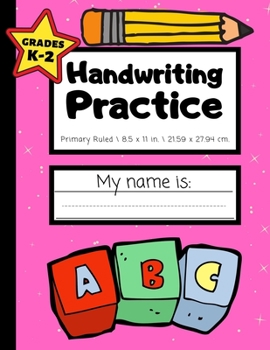 Paperback Handwriting Practice: Grades K-2 - Handwriting Workbook for Kids With Dotted Middle Line - 100 Pages - Hot Pink Book