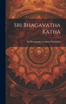 Hardcover Sri Bhagavatha Katha [Telugu] Book