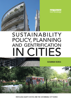 Paperback Sustainability Policy, Planning and Gentrification in Cities Book