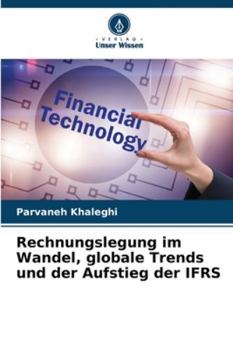 Paperback Rechnungslegung im Wandel, globale Trends und der Aufstieg der IFRS [German] Book
