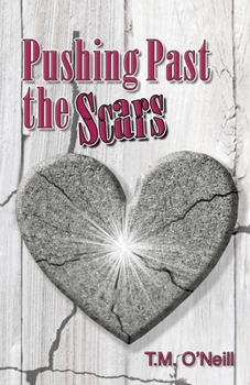 Paperback Pushing Past the Scars Book
