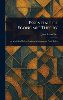 Hardcover Essentials of Economic Theory Book