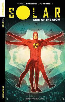 Paperback Solar: Man of the Atom Volume 1 - Nuclear Family Book