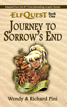 Paperback Journey to Sorrow's End: ElfQuest Book One Book