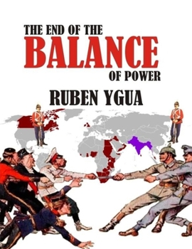 Paperback The End of the Balance of Power Book