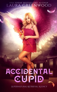 Accidental Matchmaker - Book #3.5 of the Supernatural Retrieval Agency
